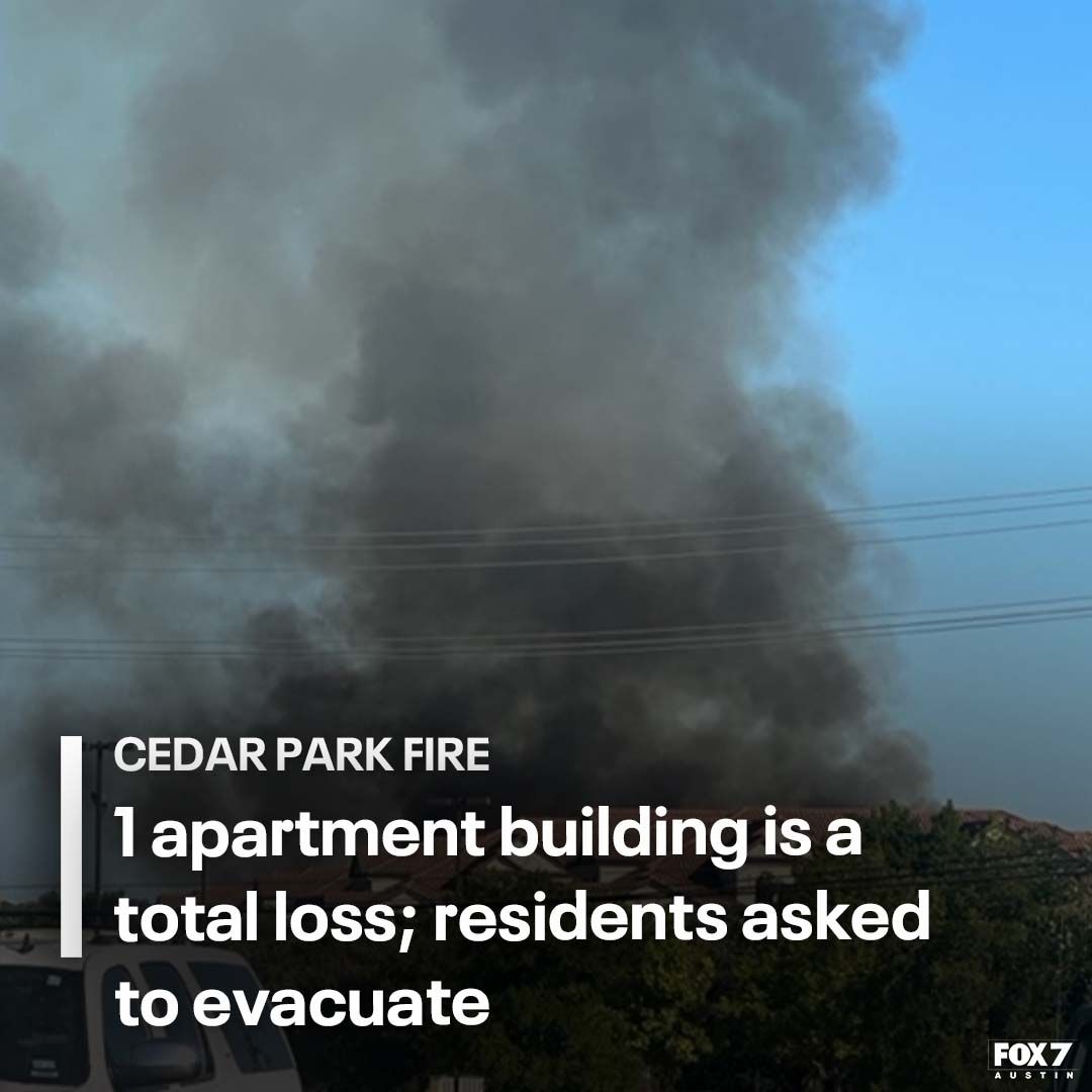 The Cedar Park Fire Chief said this is currently a four-alarm fire. One apartment building is a total loss, and two others were damaged. Residents were asked to evacuate