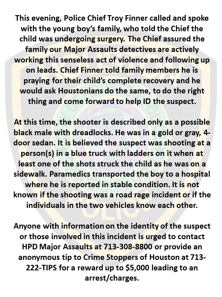 HPD Statement on investigation into a shooting that seriously injured a 7-year-old boy in the 7700 block of Corporate Drive